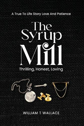 The Syrup Mill