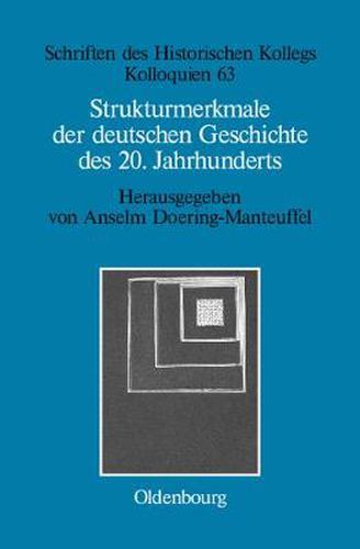 Cover image for Strukturmerkmale der deutschen Geschichte des 20. Jahrhunderts