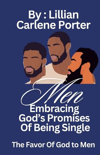 Cover image for Men Embracing God's Promises Of Being Single