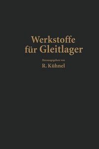 Cover image for Werkstoffe Fur Gleitlager
