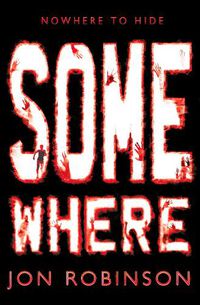 Cover image for Somewhere (Nowhere Book 3)