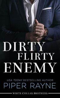 Cover image for Dirty Flirty Enemy (Large Print Hardcover)