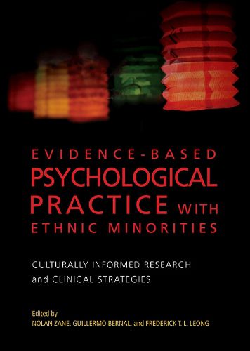 Cover image for Evidence-Based Psychological Practice With Ethnic Minorities: Culturally Informed Research and Clinical Strategies