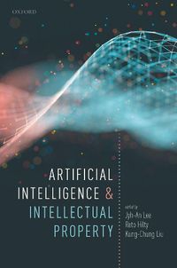 Cover image for Artificial Intelligence and Intellectual Property