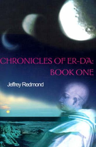 Cover image for Chronicles of Er-Da: Book One