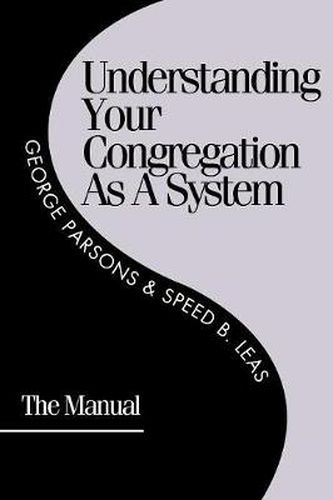 Cover image for Understanding Your Congregation as a System: The Manual