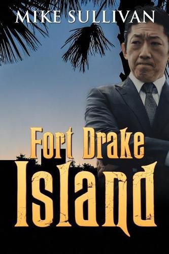 Cover image for Fort Drake Island