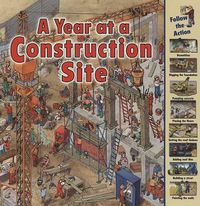 Cover image for A Year at a Construction Site