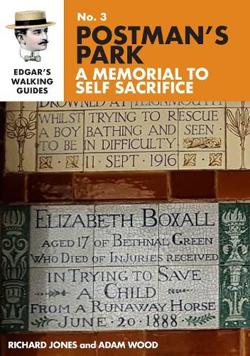 Edgar's Guide to Postman's Park