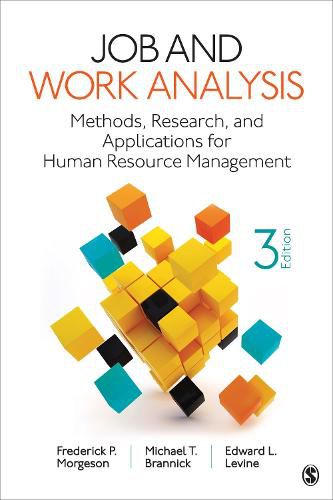 Cover image for Job and Work Analysis: Methods, Research, and Applications for Human Resource Management