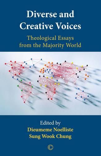 Diverse and Creative Voices: Theological Essays from the Majority World