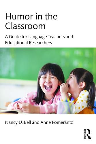 Cover image for Humor in the Classroom: A Guide for Language Teachers and Educational Researchers