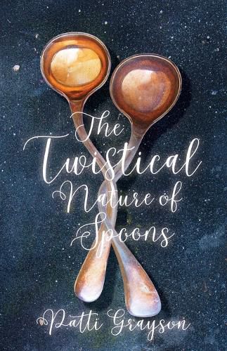 Cover image for The Twistical Nature of Spoons