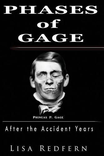 Cover image for Phases of Gage: After the Accident Years