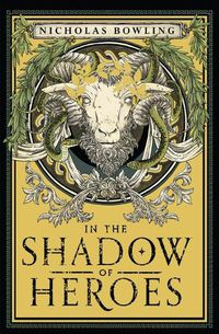 Cover image for In the Shadow of Heroes