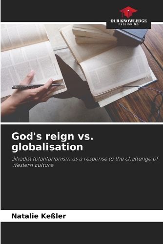 Cover image for God's reign vs. globalisation