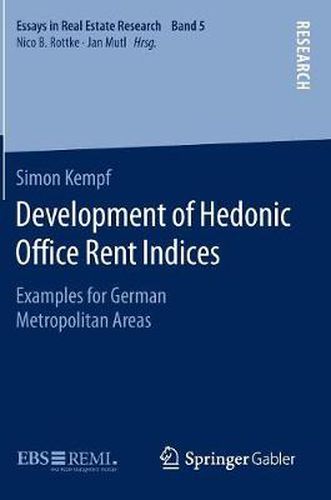 Cover image for Development of Hedonic Office Rent Indices: Examples for German Metropolitan Areas