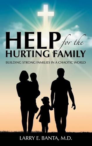 Cover image for Help for the Hurting Family