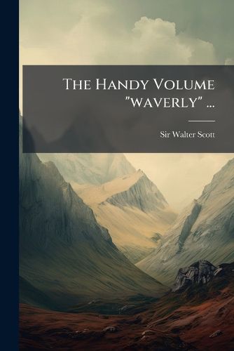 Cover image for The Handy Volume "waverly" ...