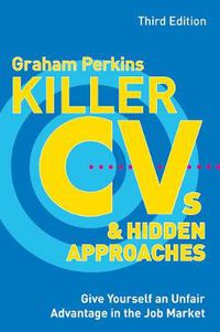Cover image for Killer CVs and Hidden Approaches