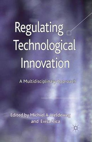 Cover image for Regulating Technological Innovation: A Multidisciplinary Approach