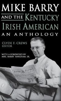 Cover image for Mike Barry and the Kentucky Irish American: An Anthology