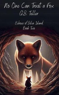 Cover image for No One Can Trust a Fox