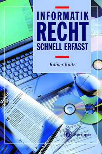 Cover image for Informatikrecht - Schnell erfasst