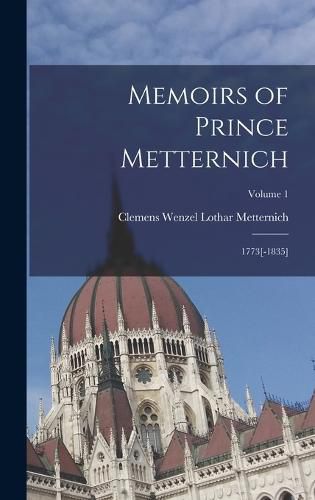 Cover image for Memoirs of Prince Metternich