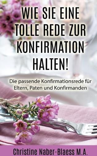 Cover image for Wie Sie eine tolle Rede zur Konfirmation halten!