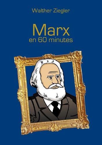 Cover image for Marx en 60 minutes