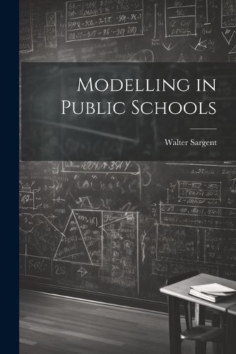 Cover image for Modelling in Public Schools