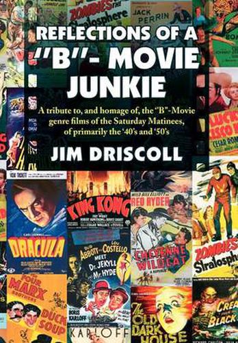 Cover image for Reflections of a ''B''- Movie Junkie