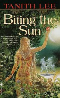 Cover image for Biting the Sun: A Novel