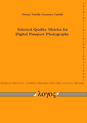 Cover image for Selected Quality Metrics for Digital Passport Photographs