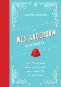 Cover image for A Wes Anderson Dictionary