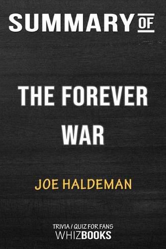 Summary of The Forever War: Trivia/Quiz for Fans