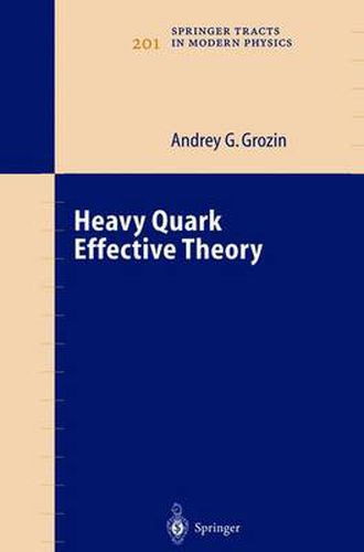 Cover image for Heavy Quark Effective Theory