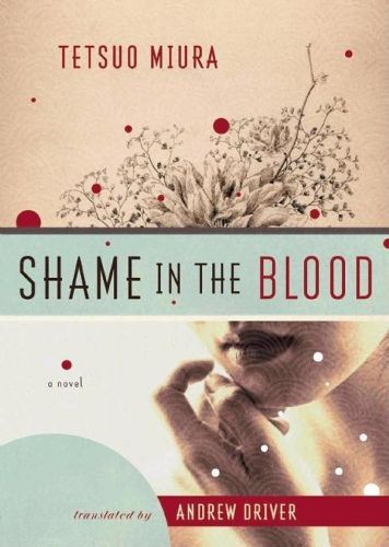 Shame In The Blood: A Novel
