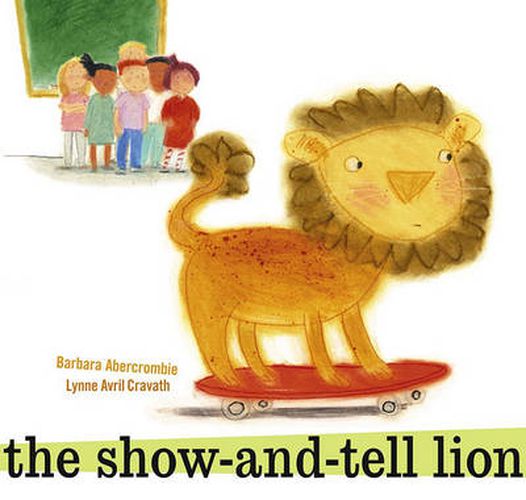Cover image for The Show and Tell Lion
