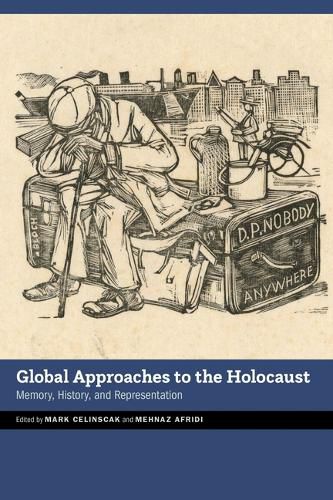 Cover image for Global Approaches to the Holocaust