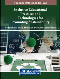 Cover image for Inclusive Educational Practices and Technologies for Promoting Sustainability