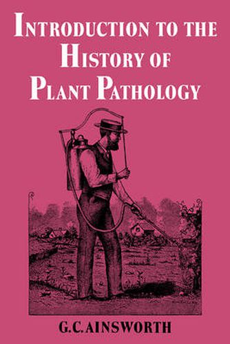 Cover image for Introduction to the History of Plant Pathology