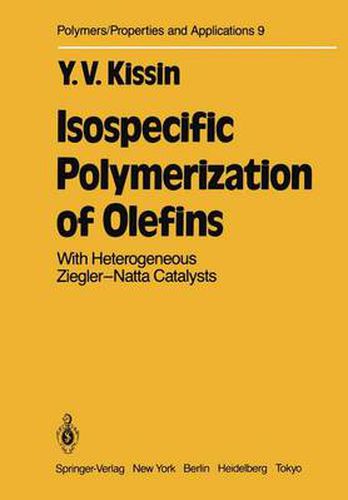 Cover image for Isospecific Polymerization of Olefins: With Heterogeneous Ziegler-Natta Catalysts