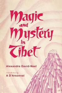 Cover image for Magic and Mystery in Tibet