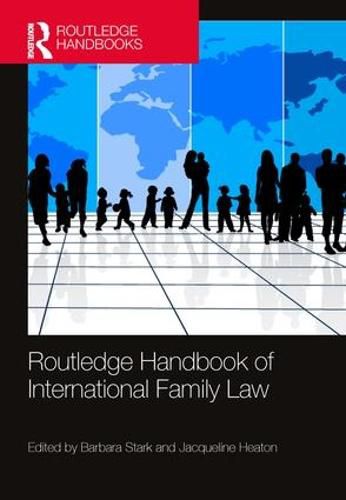 Cover image for Routledge Handbook of International Family Law