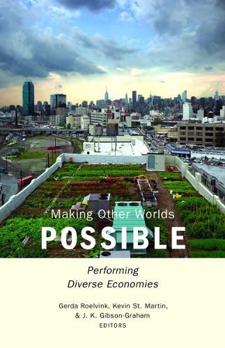 Cover image for Making Other Worlds Possible: Performing Diverse Economies