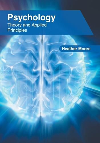 Cover image for Psychology: Theory and Applied Principles