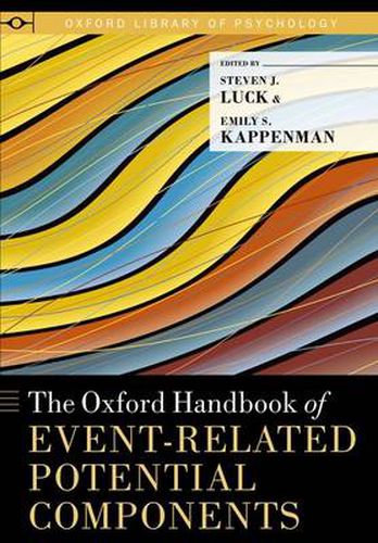 Cover image for The Oxford Handbook of Event-Related Potential Components