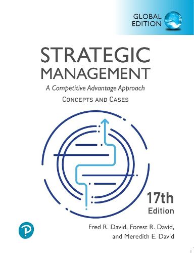 Cover image for Strategic Management: A Competitive Advantage Approach, Concepts and Cases, Global Edition